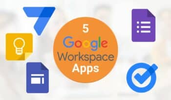 5 google workspace apps