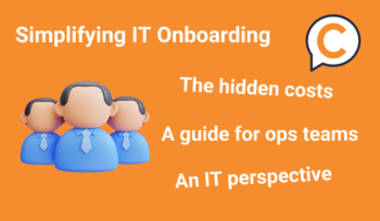 Simplifying IT Onboarding