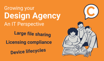 Growing your Design Agency with IT Support