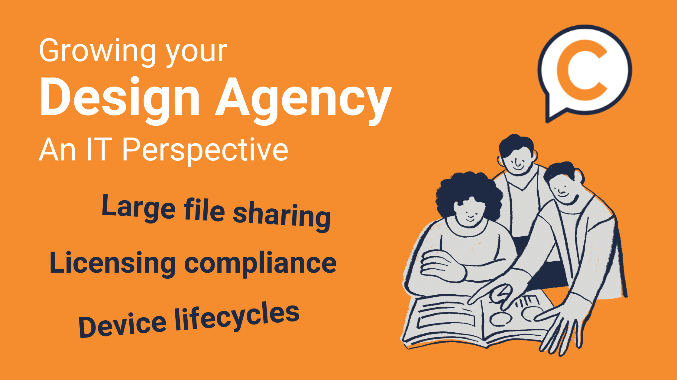 Growing your Design Agency with IT Support